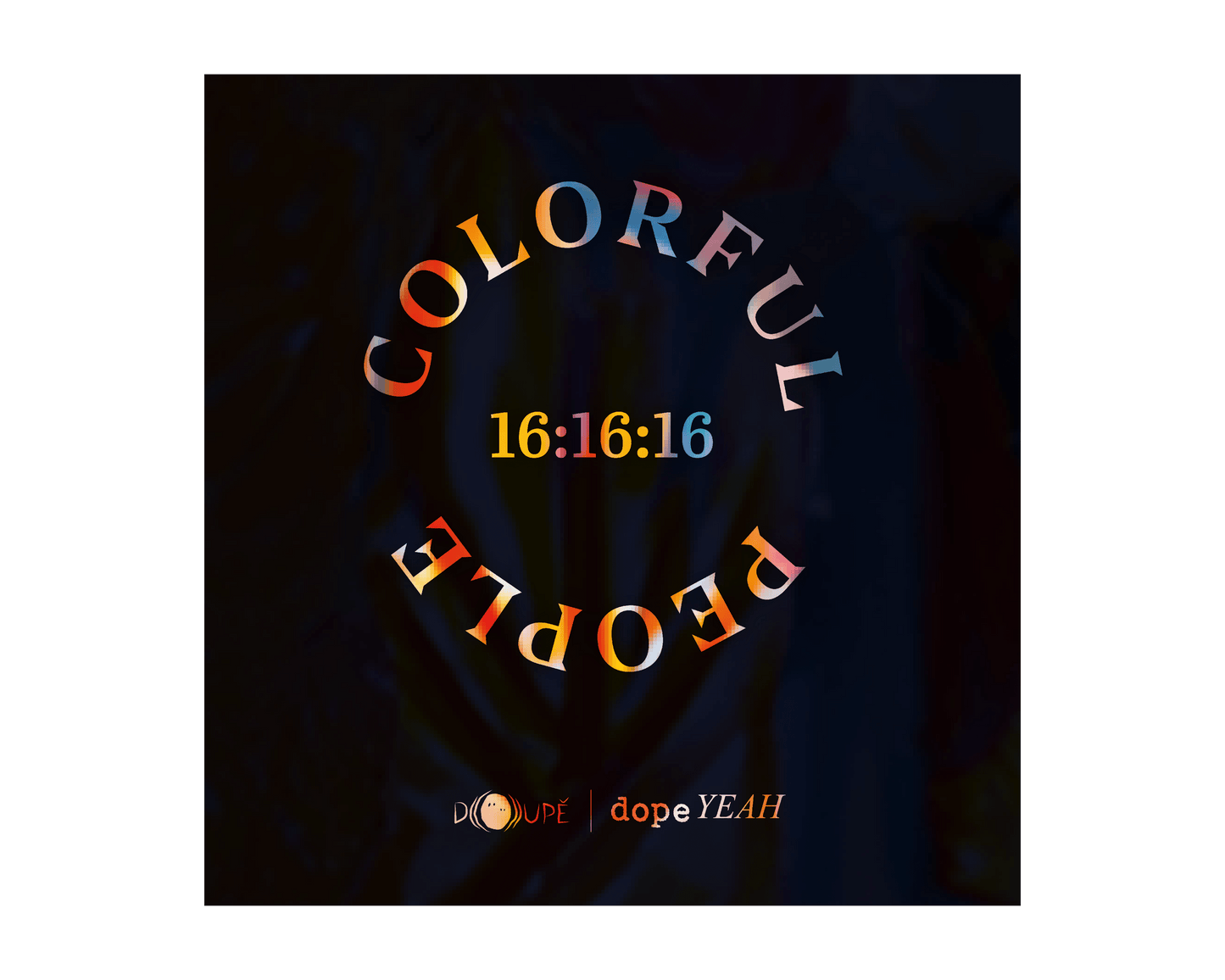Colorful People 16:16:16