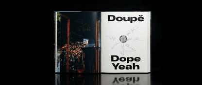 Doupě / DopeYEAH